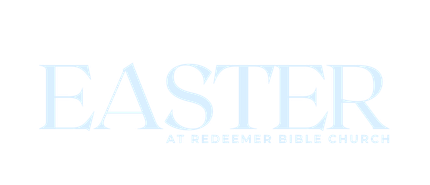 Easter at Redeemer
